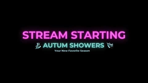 Autum Showers online show from 03.03.26