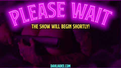 Dahlia Dee  online show from 10.19.25