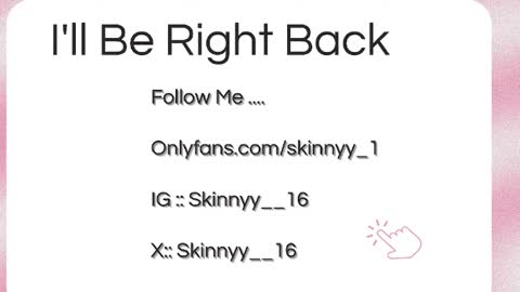 Skinnyy   online show from 05.19.26